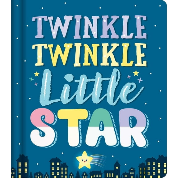 Twinkle Twinkle Little Star : Nursery Rhyme Board Book (Board book)