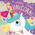 thumbnail image 1 of Pre-Owned Twinkle Twinkle Unicorn Board Book Rosie Greening, 1 of 1