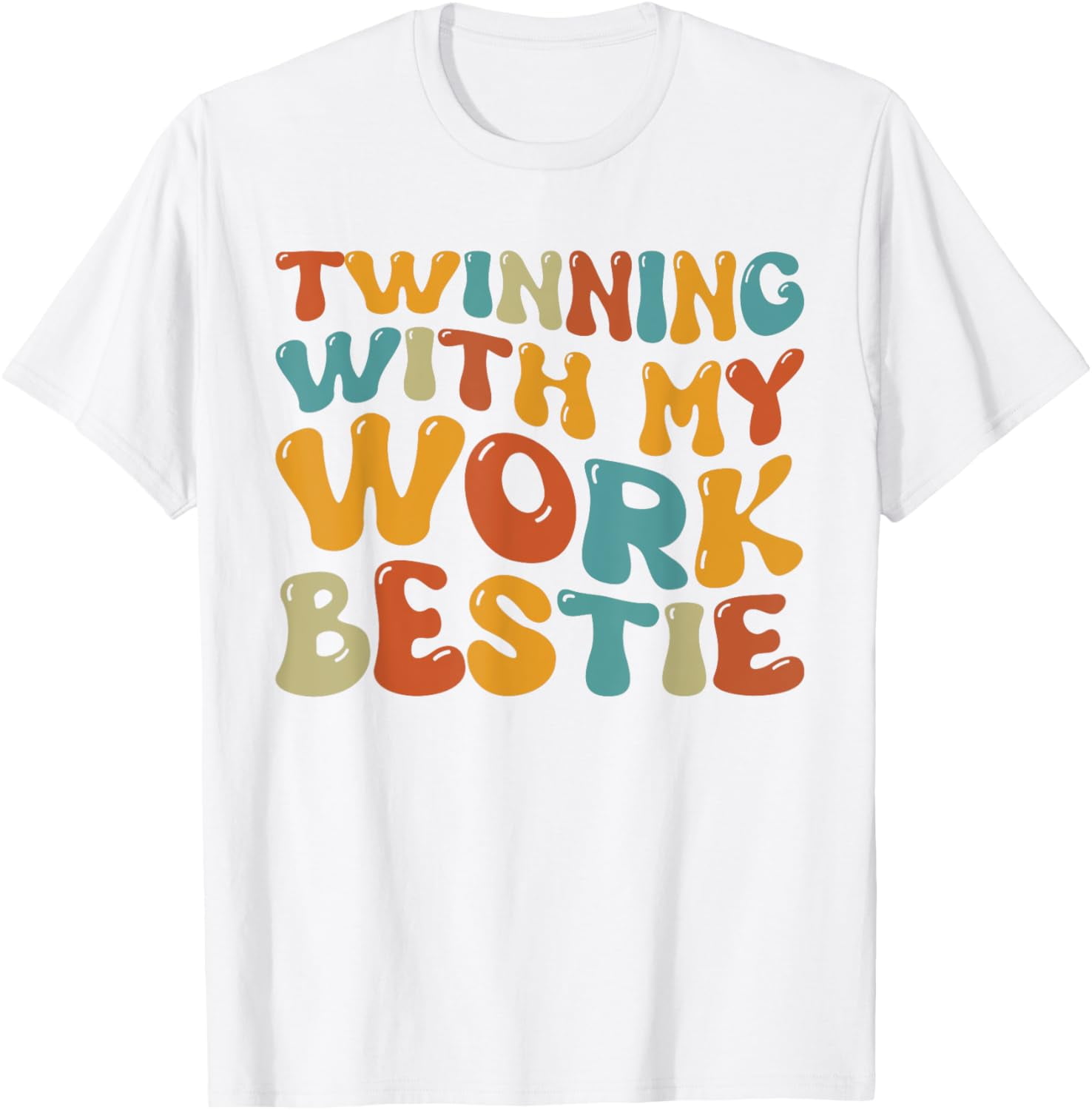 Twinning With My Work Bestie Spirit Week Best Friend Twin T-Shirt men ...