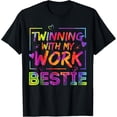 thumbnail image 1 of Twinning With My Work Bestie Spirit Week Best Friend Twin T-Shirt, 1 of 4