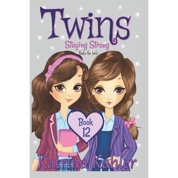 Twins Twins: Book 12: Staying Strong, Book 12, (Paperback)