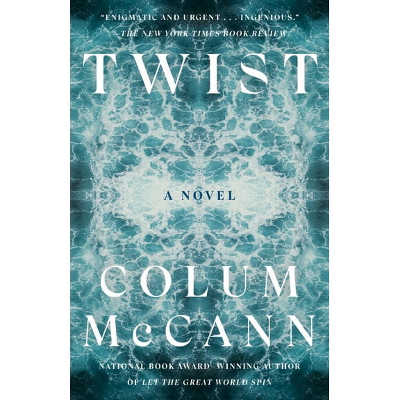 Twist: A Novel (Paperback)