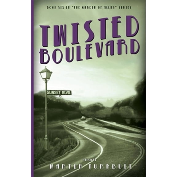 Twisted Boulevard: A Novel of Golden-Era Hollywood