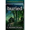 thumbnail image 1 of Twisted Cedars Mysteries: Buried (Paperback), 1 of 1