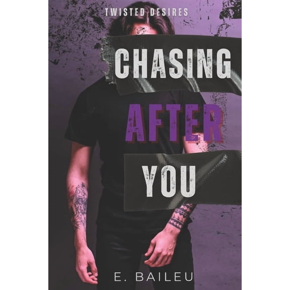 Twisted Desires Chasing After You, Book 3, (Paperback)
