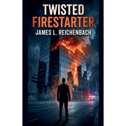 Twisted Firestarter, Paperback