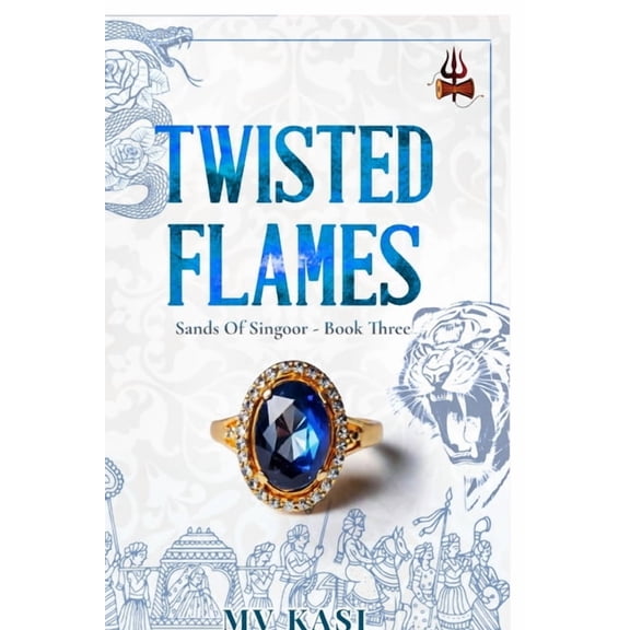 Twisted Flames: Indian Billionaire Arranged Marriage Romance, (Paperback)