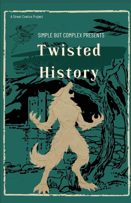 Twisted History Anthology, (Paperback)