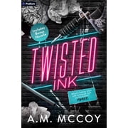 Twisted Ink A Why Choose Romance Paperback