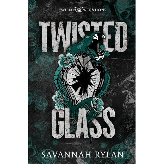 Twisted Intentions Twisted Glass, (Paperback)