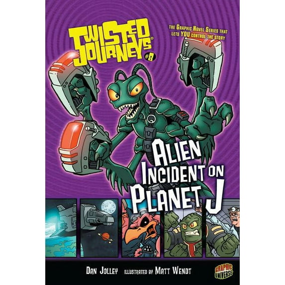 Twisted Journeys (R): Alien Incident on Planet J: Book 8 (Paperback)