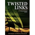 thumbnail image 1 of Twisted Links (Paperback), 1 of 1