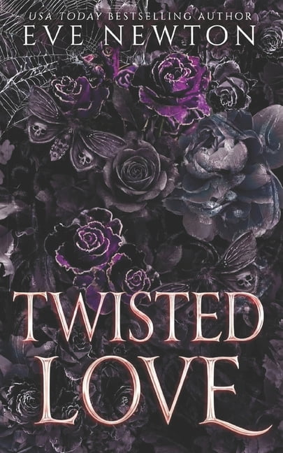 Twisted Love: A Dark Reverse Harem Romance, (Paperback)