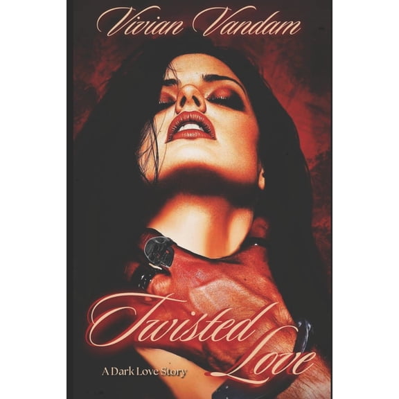 Fatal Attraction Duet: Twisted Love : A Dark Taboo Romance (Series #1) (Paperback)