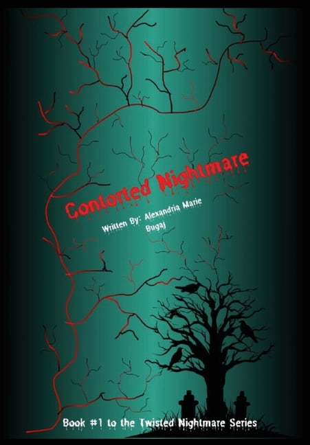 Twisted Nightmare Contorted Nightmare, Book 1, (Hardcover) - Walmart.com