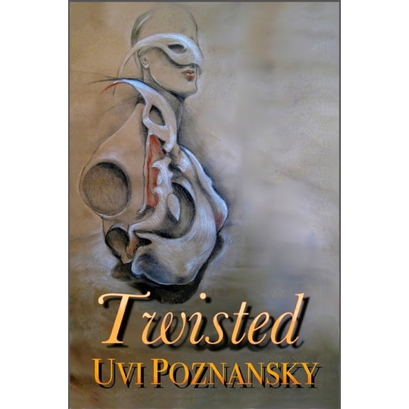 Twisted, (Paperback)