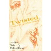Twisted Paperback 1419610015 9781419610011 Clifford Brown