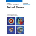 thumbnail image 1 of Twisted Photons: Applications of Light with Orbital Angular Momentum (Hardcover), 1 of 1