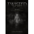 thumbnail image 1 of Twisted Shores: Book 1: The Twisted Boeman Series (Paperback), 1 of 1