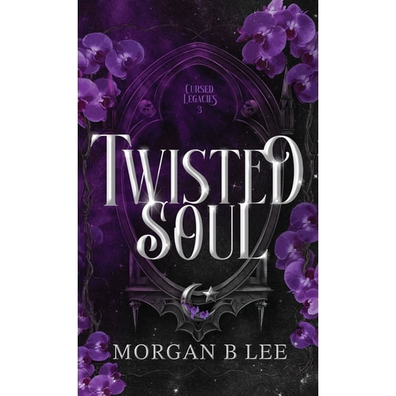 Twisted Soul: A Paranormal Reverse Harem Romance, (Hardcover)