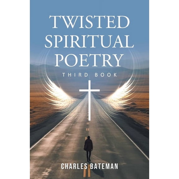 Twisted Spiritual Poetry, (Paperback)
