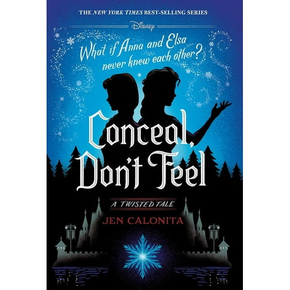 Conceal, Don't Feel: A Twisted Tale