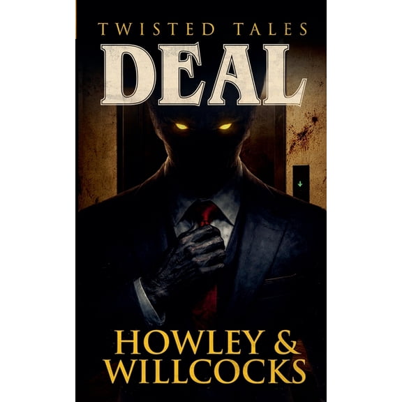 Twisted Tales Deal, Book 4, (Paperback)