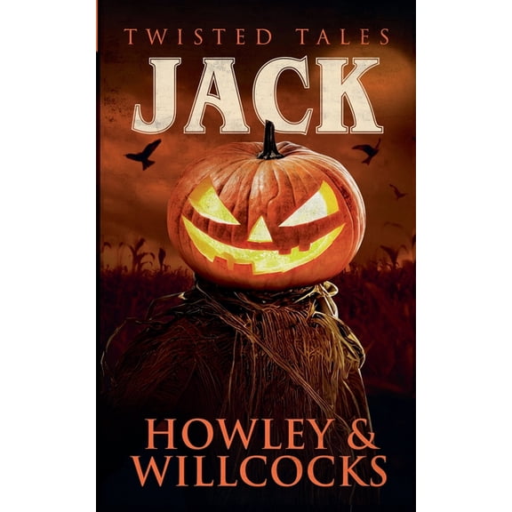 Twisted Tales Jack, Book 1, (Paperback)
