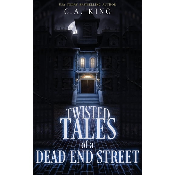 Twisted Tales Of A Dead End Street (Paperback)