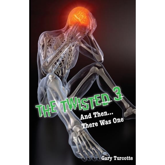 Twisted: The Twisted 3 (Paperback)