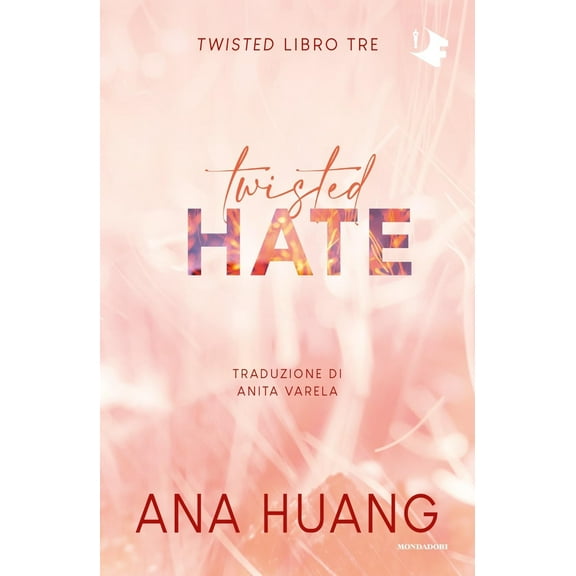Anita Varela,Ana Huang Twisted hate. Ediz. italiana (Paperback)
