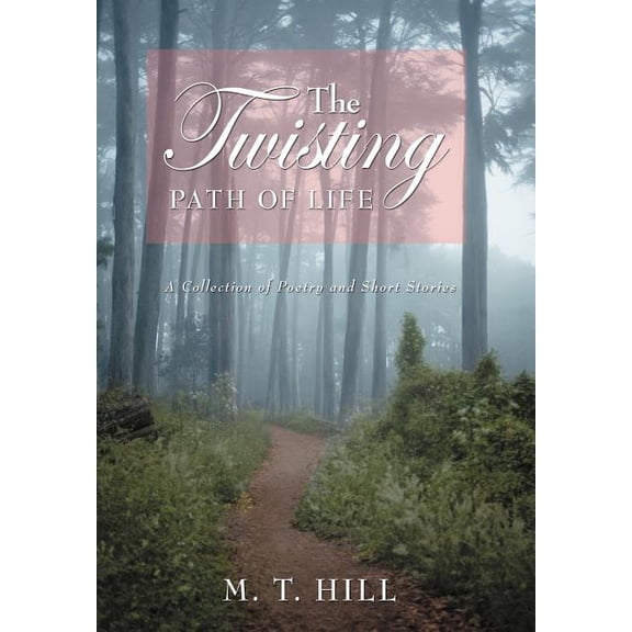 The Twisting Path of Life (Hardcover)