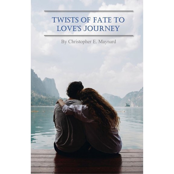 Twists of Fate to Love's Journey, (Paperback)
