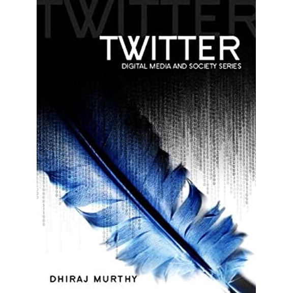 Pre-Owned Twitter: Social Communication in the Twitter Age (Paperback) 0745652395 9780745652399