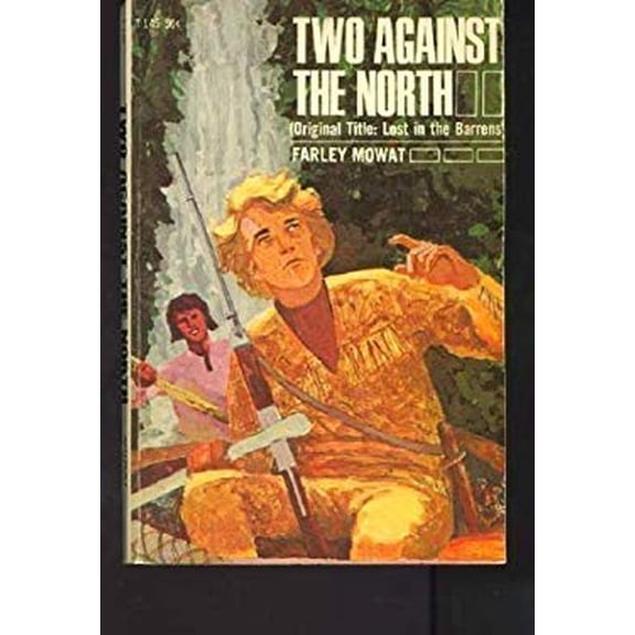 Pre-Owned Two Against the North, 9780590738361, 0590738364, Paperback,