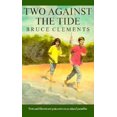 thumbnail image 1 of Pre-Owned Two Against the Tide (Paperback) 0374480168 9780374480165, 1 of 1