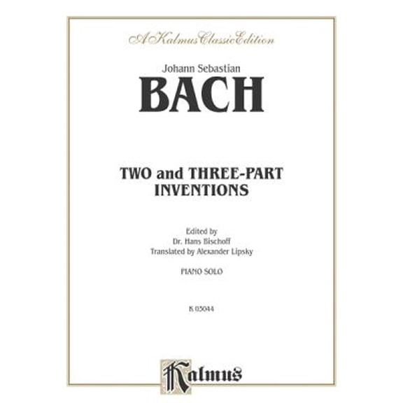 Pre-Owned Two- And Three-Part Inventions (Paperback) 0769234593 9780769234595