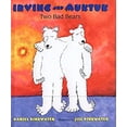 thumbnail image 1 of Pre-Owned Irving and Muktuk: Two Bad Bears (Hardcover) 0618093346 9780618093342, 1 of 1
