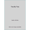 thumbnail image 1 of Pre-Owned Two By Two (Unknown) 1538761017 9781538761014, 1 of 1