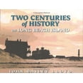 thumbnail image 1 of Pre-Owned Two Centuries Of History On Long Beach Island Paperback, 1 of 1
