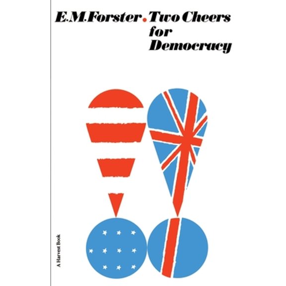 Pre-Owned Two Cheers for Democracy (Paperback) 0156920255 9780156920254