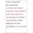 thumbnail image 1 of Two Concepts of Allegory: A Study of Shakespeare's the Tempest and the Logic of Allegorical Expression, (Paperback), 1 of 1