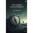 thumbnail image 1 of Two Daring Young Patriots, (Paperback), 1 of 1