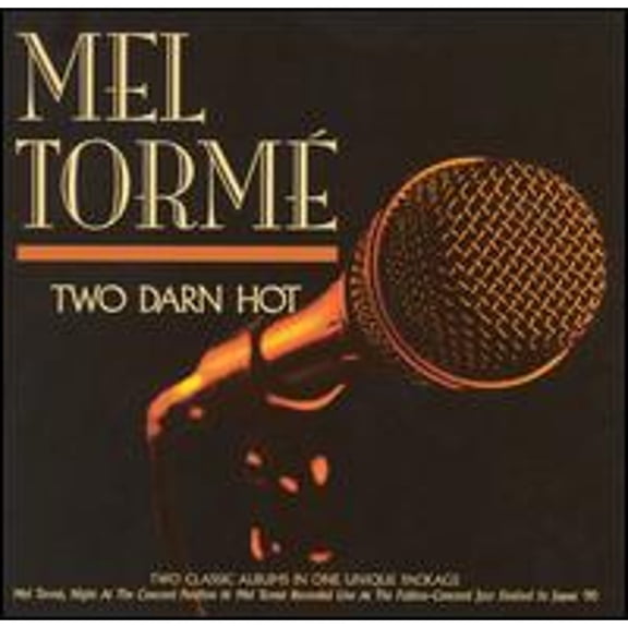 Pre-Owned Two Darn Hot: A Night at the Concord Pavilion/Live Fujitsu-Concord (CD 0013431211822) by Mel Torm