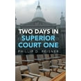 thumbnail image 1 of Two Days in Superior Court One (Hardcover), 1 of 1