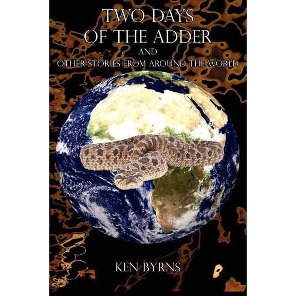 Two Days of The Adder: And Other Stories From Around the World, (Paperback)