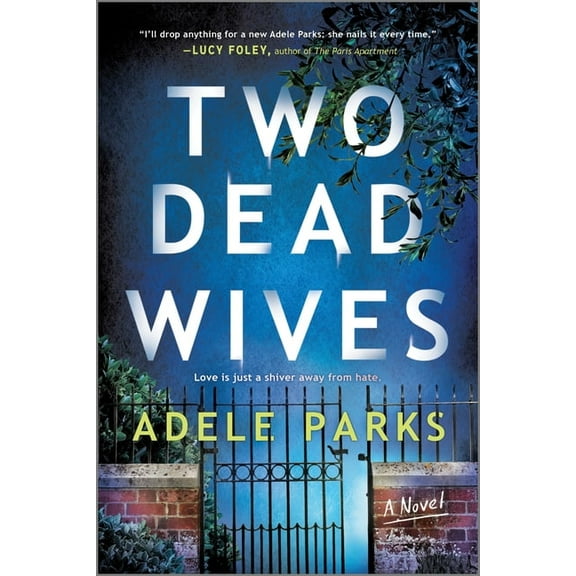 Two Dead Wives: A British Psychological Thriller, (Paperback)
