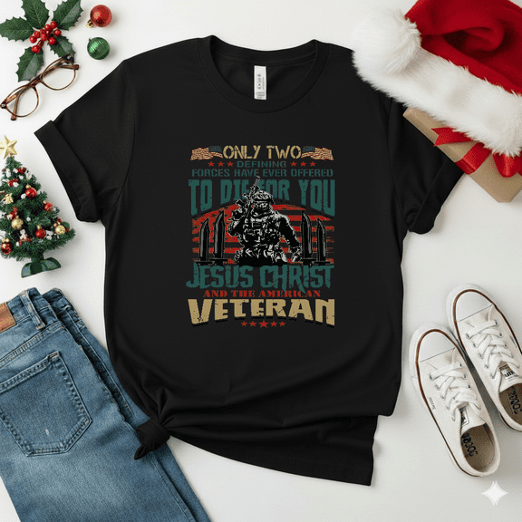 Two Defining Forces Willing to Die for You Jesus Christ Veteran Military Patriot Unisex T-Shirt V19323, S-5XL