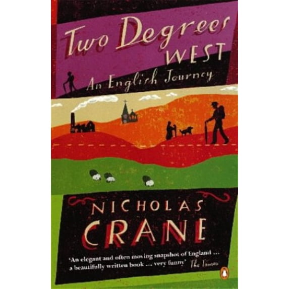 Pre-Owned Two Degrees West: An English Journey Paperback