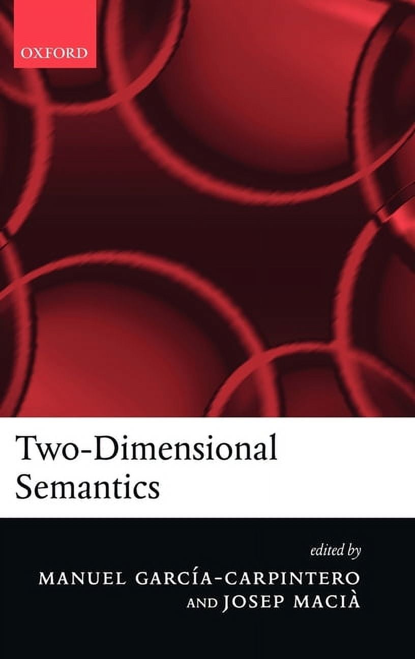 Two Dimensional Semantics Hardcover Walmart Two dimensional semantics hardcover walmart